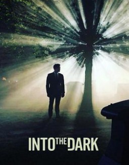 Into the Dark online gratis Into the Dark online gratis