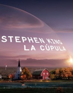 La cúpula temporada 1 La cúpula T1