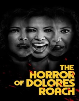 La trágica historia de Dolores Roach online gratis La trágica historia de Dolores Roach online gratis