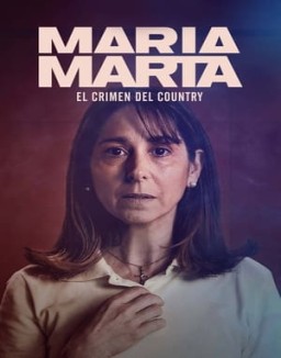 María Marta: el crimen del country online gratis María Marta: el crimen del country online gratis