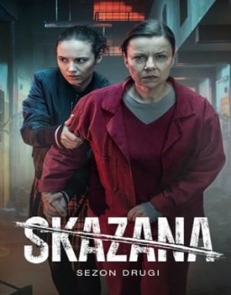 Skazana temporada 2 Skazana T2