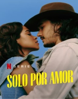Solo por amor online gratis Solo por amor online gratis