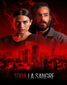 Toda la sangre online gratis Toda la sangre online gratis
